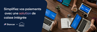 Stancer&nbsp;: la solution de paiement idéale pour votre logiciel de caisse